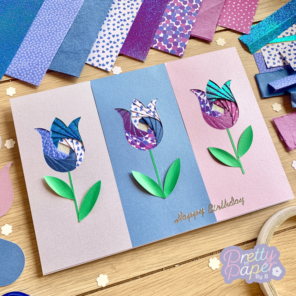 Birthday card featuring iris-folding tulip design by Pretty in Paper by B